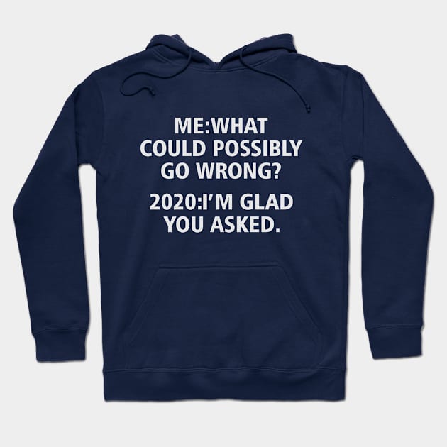 2020 sucks Hoodie by Iskapa